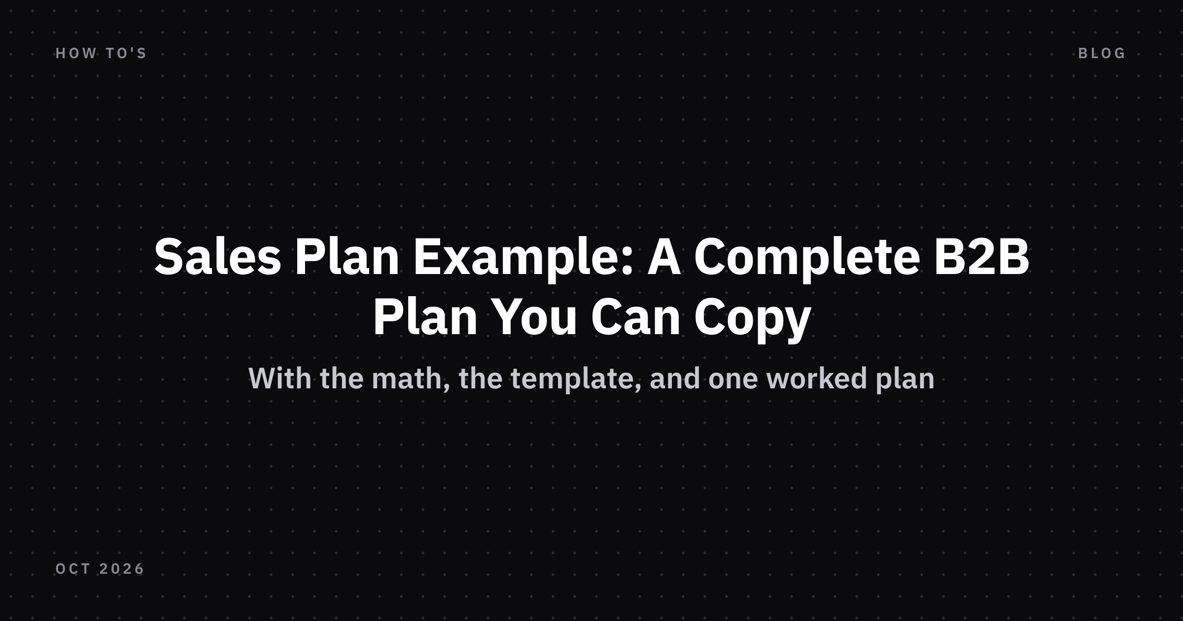 A B2B sales plan example on one page