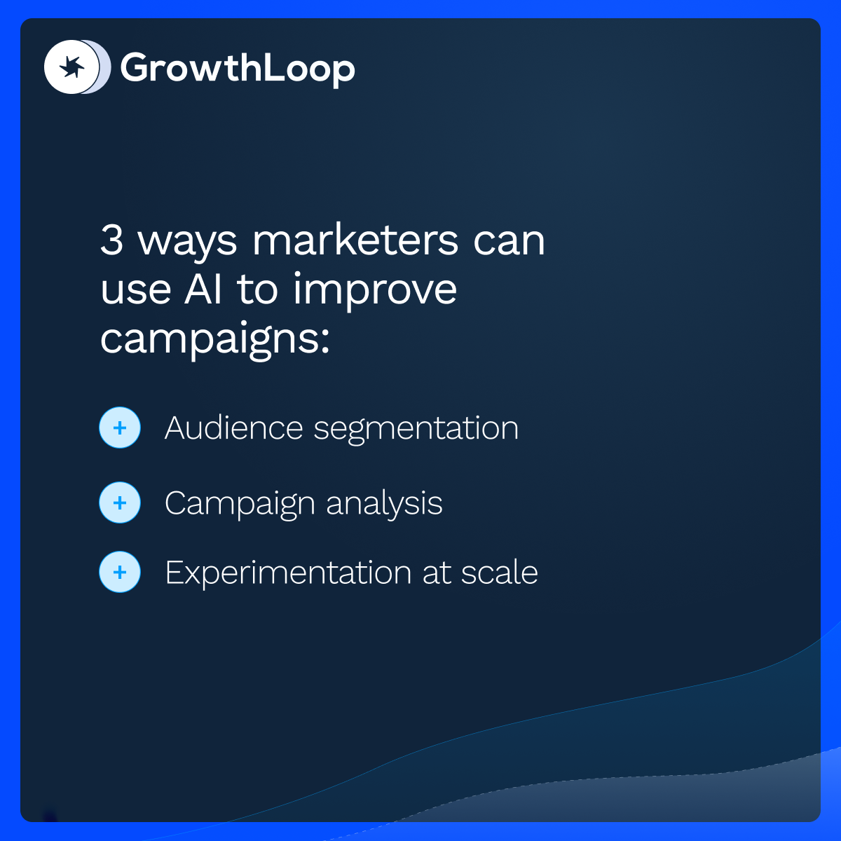 3 ways showing how marketers can use ai to improve campaigns