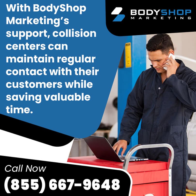 Collision Center contacting customer