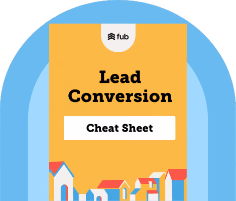 Convert more leads. Close more deals.
