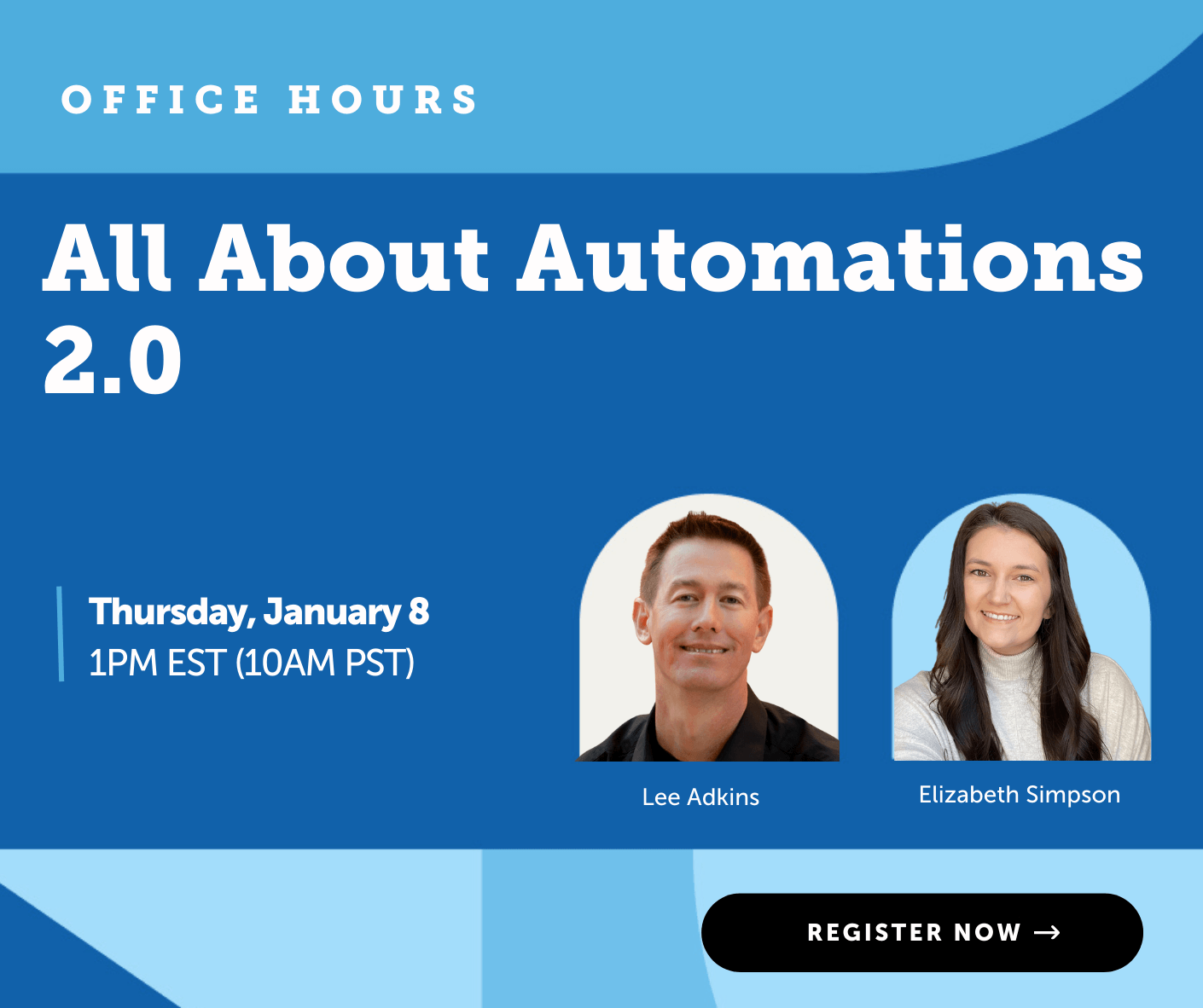 Office Hours: All About Automations 2.0