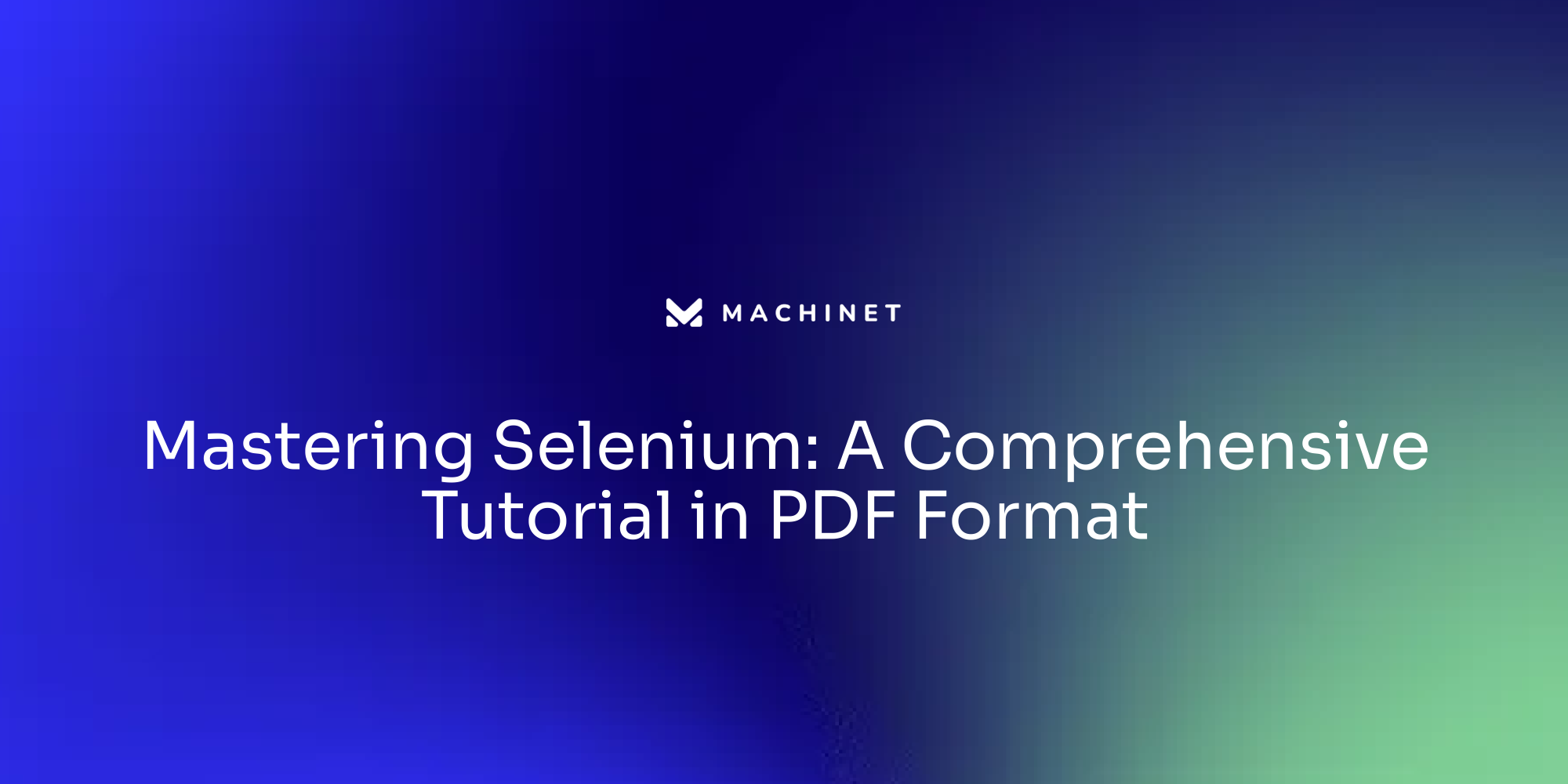 Mastering Selenium: A Comprehensive Tutorial in PDF Format