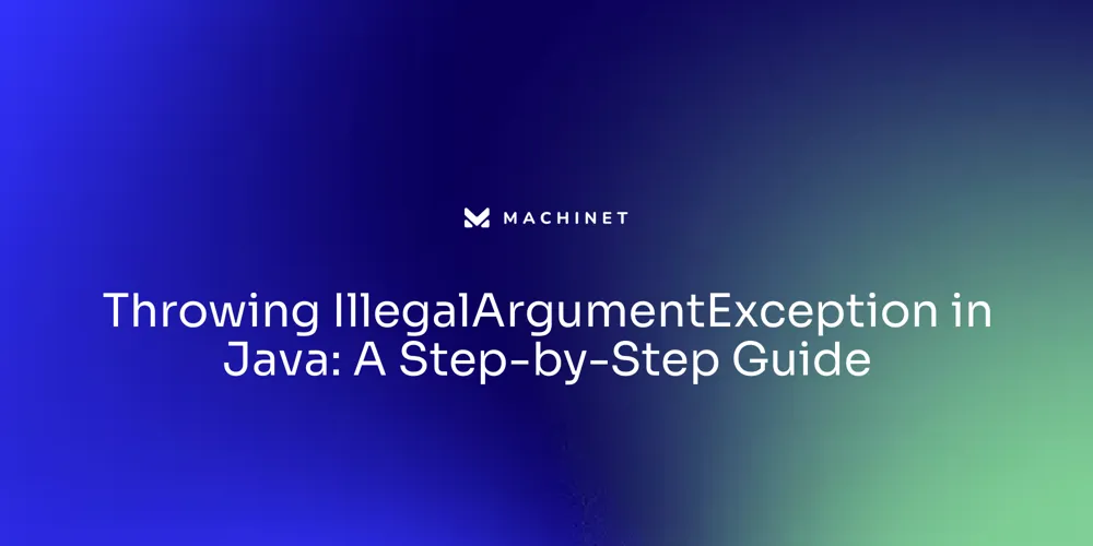 Throwing IllegalArgumentException in Java: A Step-by-Step Guide