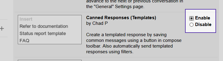 Click on Canned Response lab, enable it and save changes