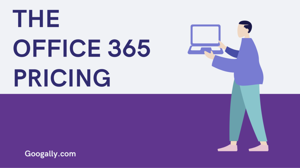 THE OFFICE 365 PRICING