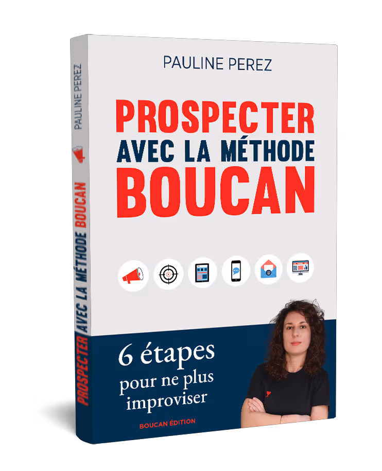 Couverture du Livre Prospecter avec la méthode Boucan