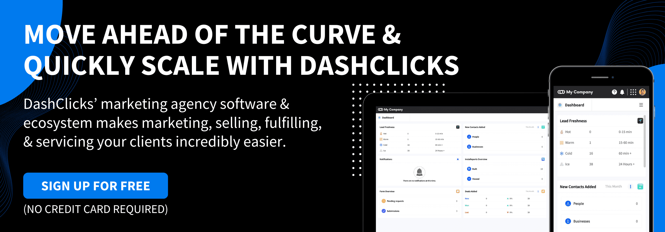 Move Ahead of the Curve & Quickly Scale With DashClicks