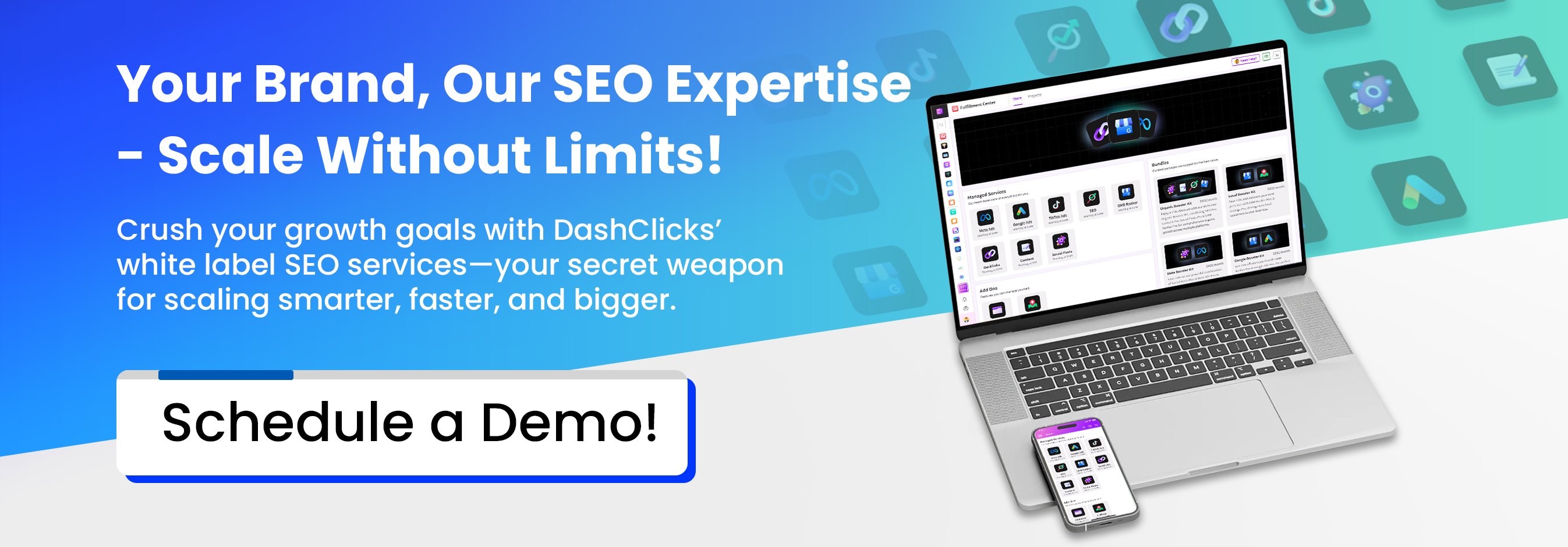 Your Brand, Our SEO Expertise - Scale Without Limits!