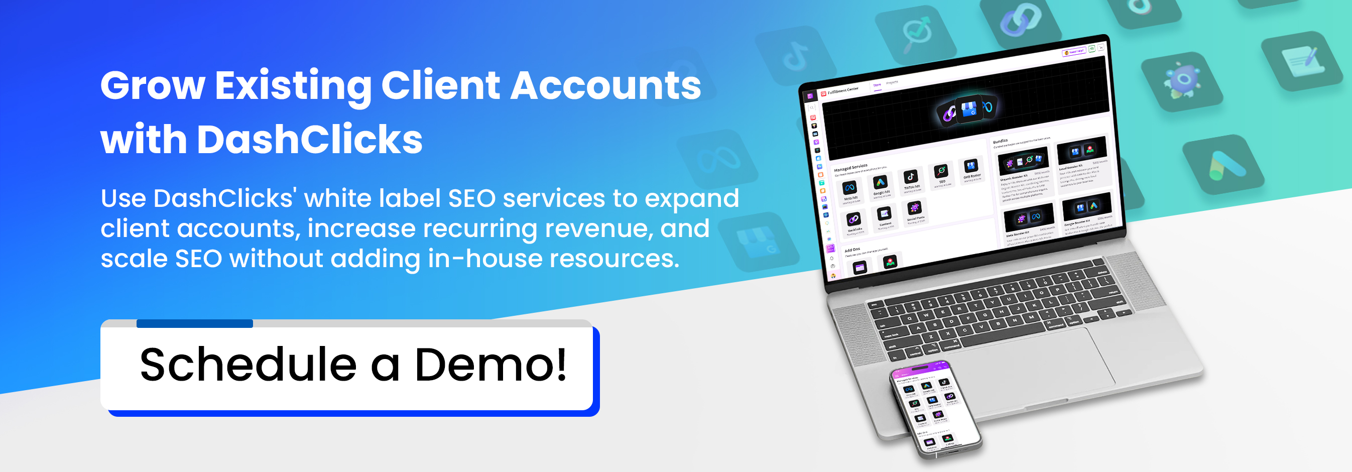 Grow Existing Client Accounts With DashClicks