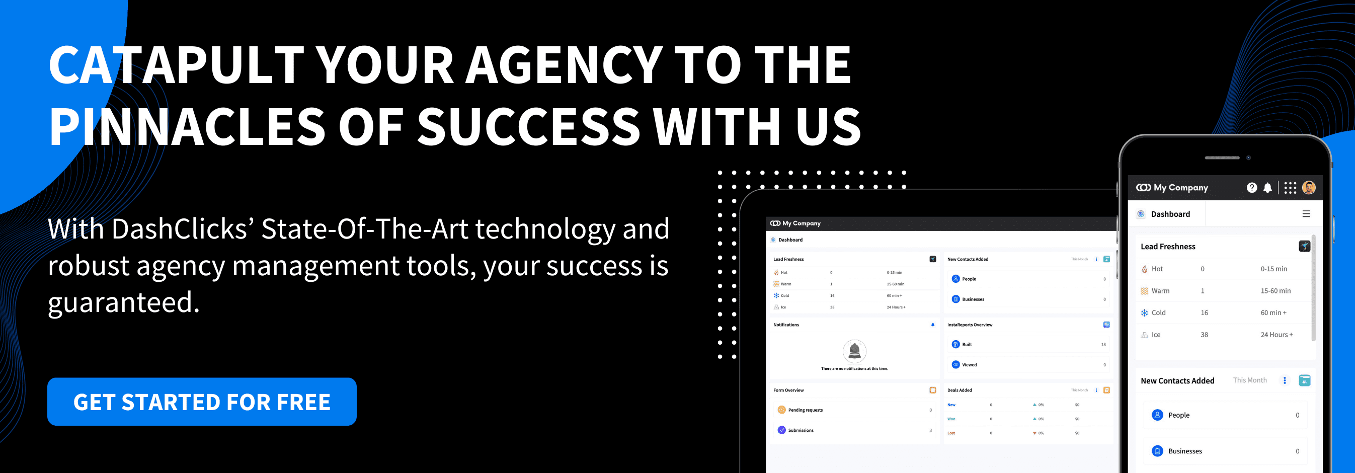 Catapult Your Agency to the Pinnacles of Success With Us