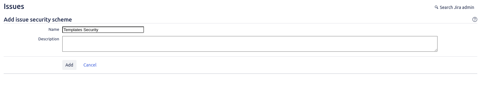 Add a Jira Issue Security Scheme