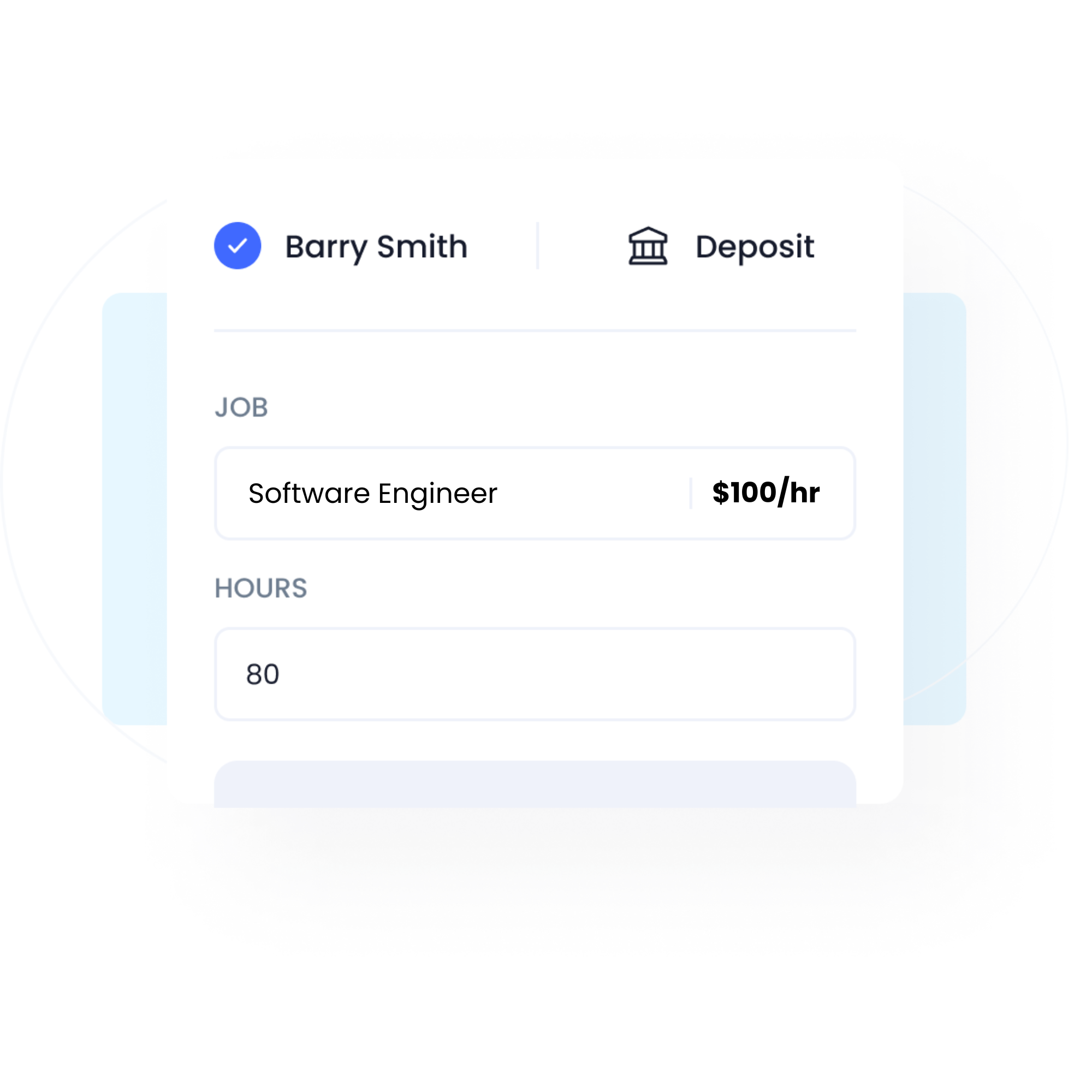 job deposit to software enginner Barry Smith at $100/hr for 80 hours