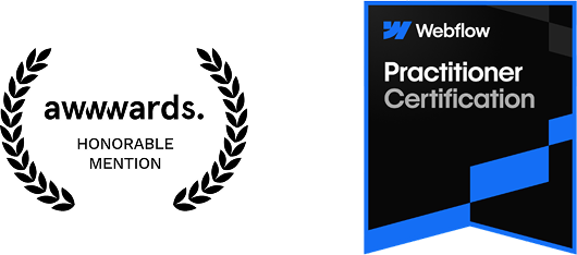 Two badges side by side, left one is a black laurel wreath with 'awwwards. HONORABLE MENTION' text inside, right one is a black and blue Webflow Practitioner Certification badge.