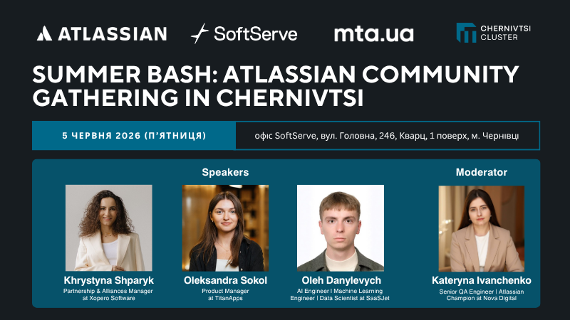 Summer Bash: Atlassian Community Gathering in Chernivtsi