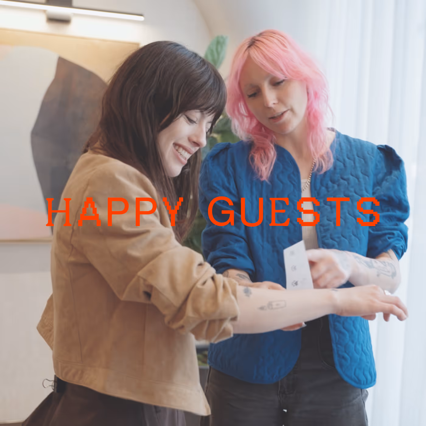 HAPPY GUESTS