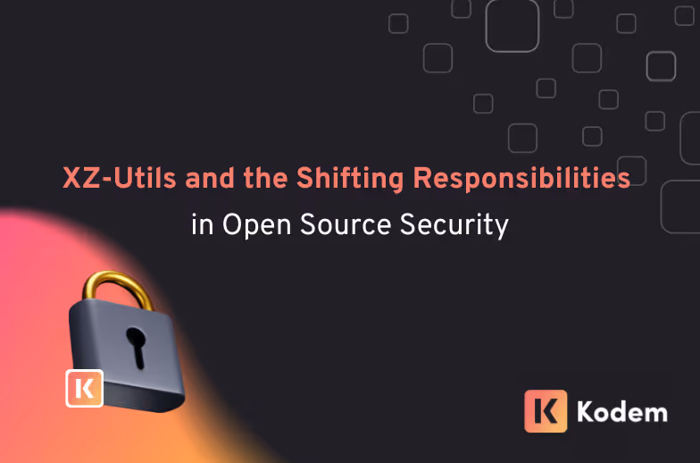 XZ-Utils and the Shifting Responsibilities in Open Source