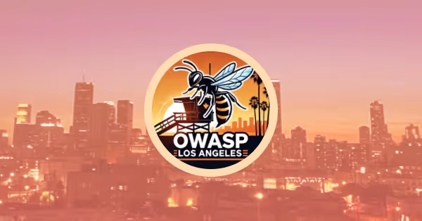 OWASP LA Monthly