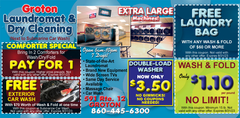This ad for Groton Laundromat in Groton, CT. has coupons for wash & fold for $1.10, a free laundry bag, 2 for 1 comforter cleaning, a free exterior car wash.