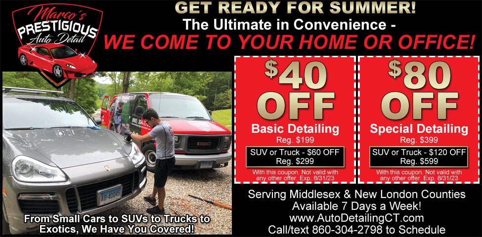 This ad for Marco's Prestigious Auto Detail in CT. has coupons for $40 off basic detailing and $80 off special detailing. We come to your home or office. 