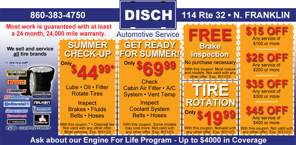 This ad for Disch Automotive Service in No. Franklin, CT. has coupons for automotive service including tire rotation, Free brake inspection, $15 off, $25 off, $35 off and $45 off and more.