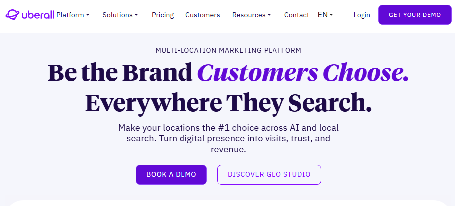 Uberall homepage with the headline “Be the Brand Customers Choose. Everywhere They Search” and buttons to book a demo or discover GEO Studio.