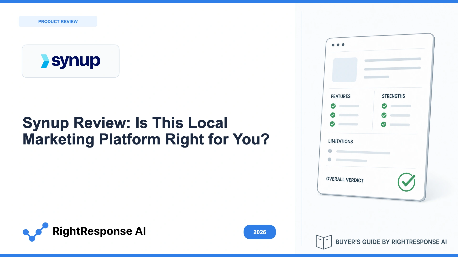 Synup Review 2026: Is This Local Marketing Platform Right for You?