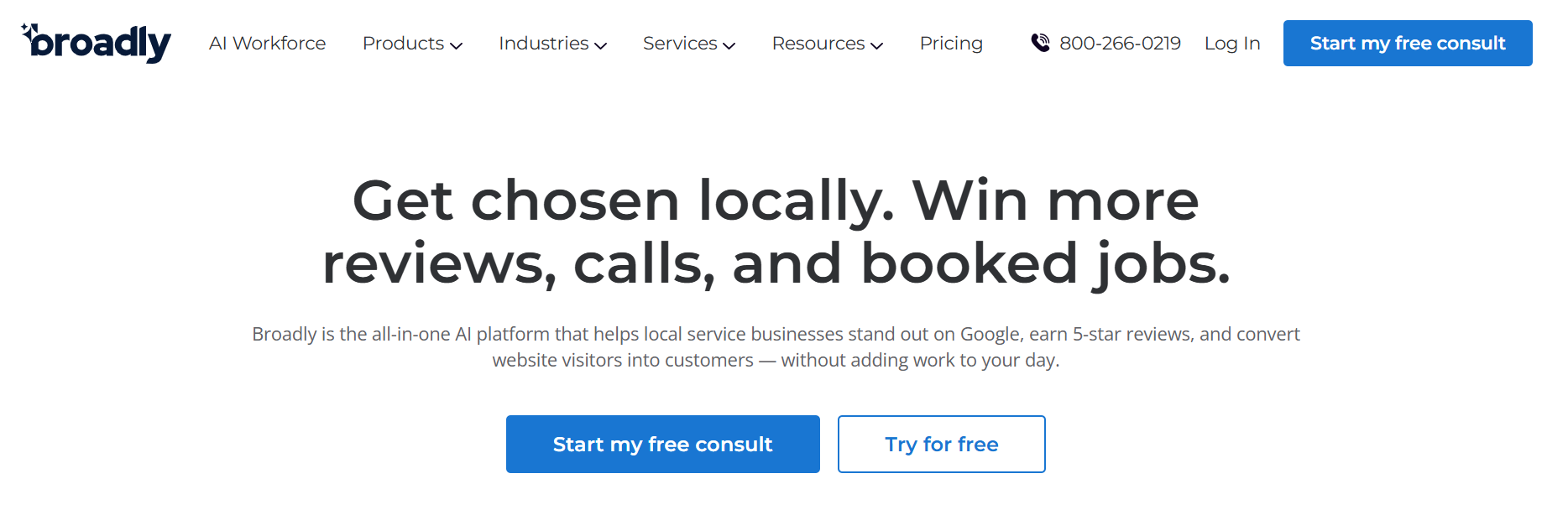 Broadly homepage stating Get chosen locally, with Start my free consult and Try for free buttons