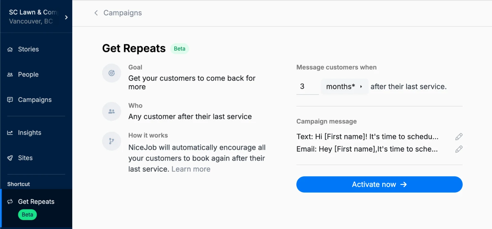 NiceJob Get Repeats campaign screen set to message customers three months after their last service, with editable text and email messages.