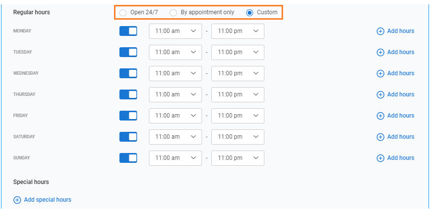 Hours editor with Custom selected, Monday through Sunday enabled from 11:00 am to 11:00 pm, plus Add hours and Add special hours controls.