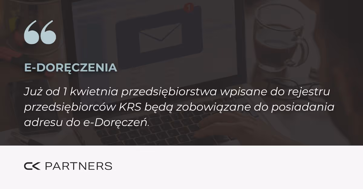 Ważne przypomnienie dla przedsiębiorców: obowiązek e-Doręczeń od 1 kwietnia 2025 roku
