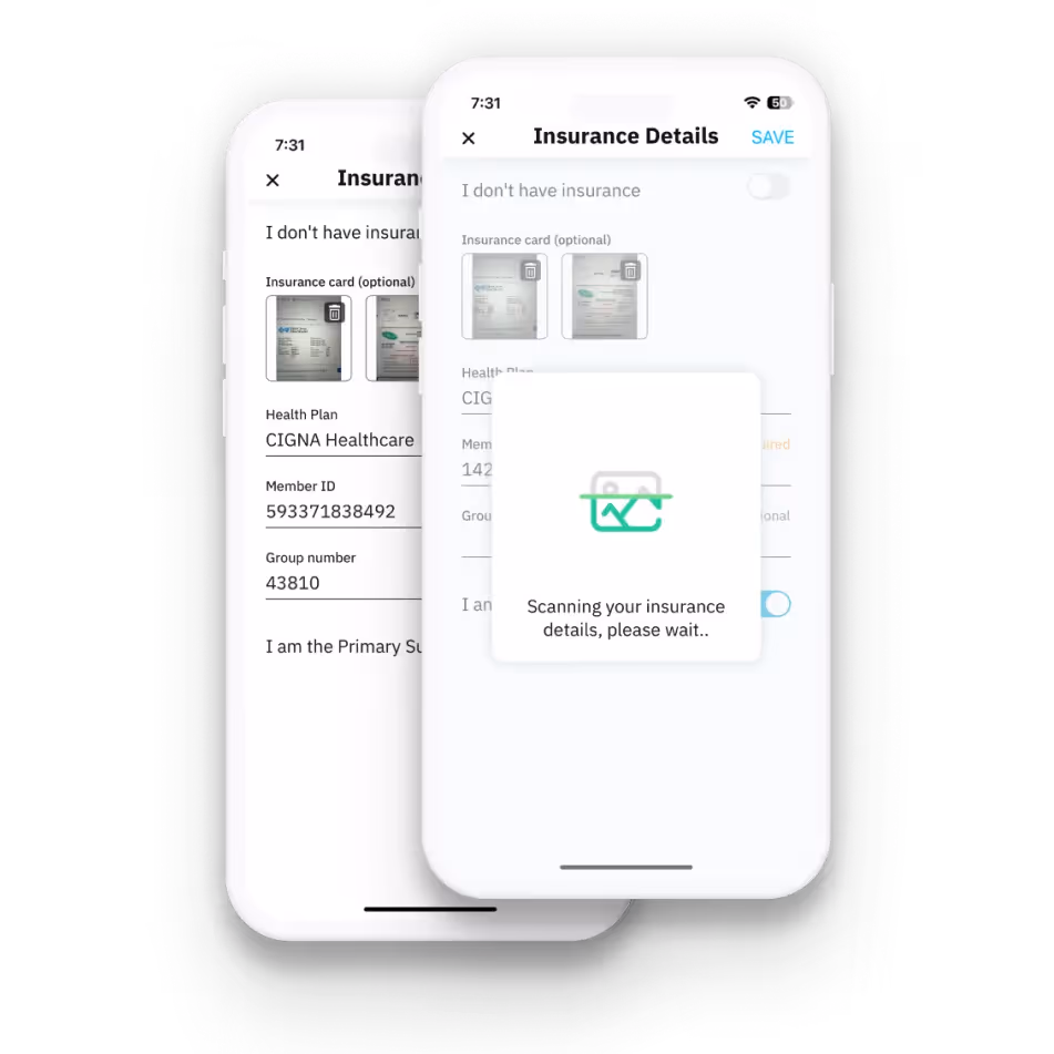 Mobile app screen showing insurance details entry with health plan, member ID, group number, and a scanning insurance details message.