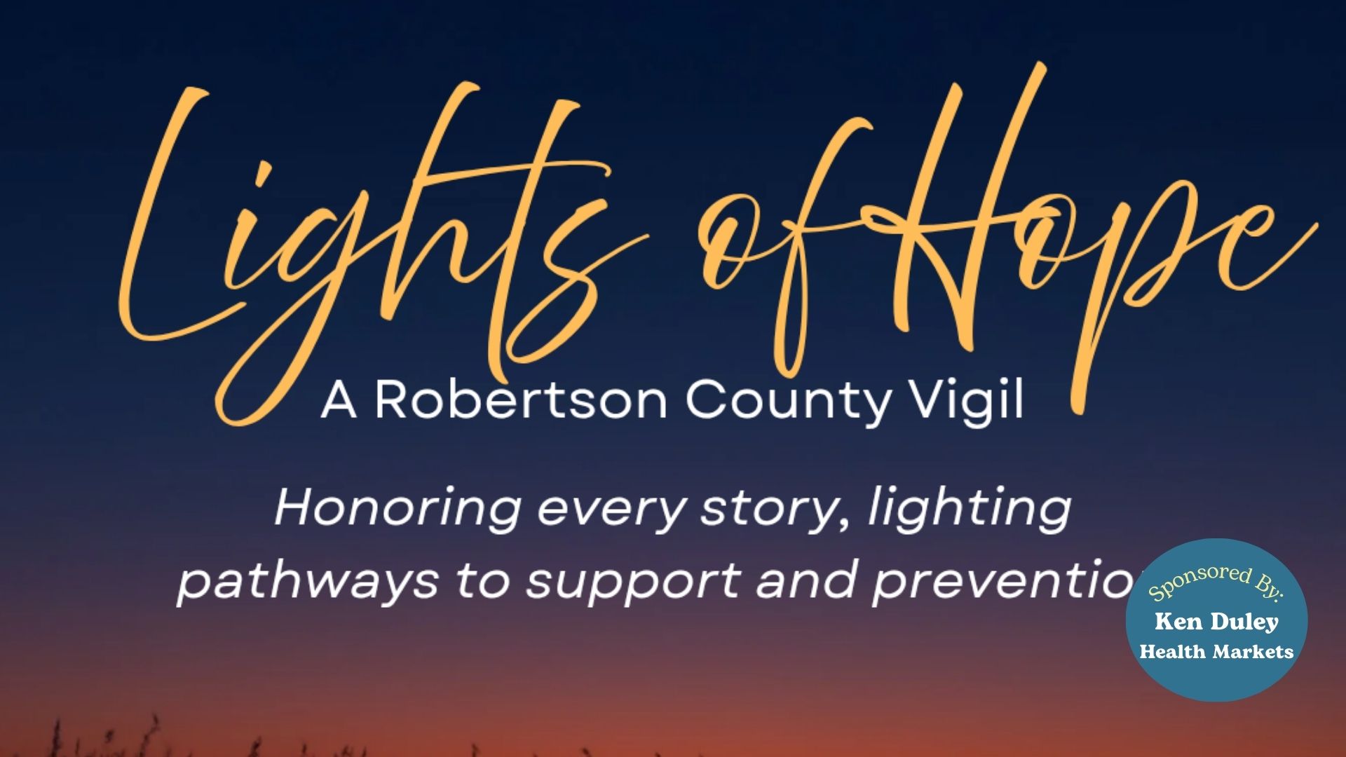 Honoring Every Story: Lights of Hope Vigil in Robertson County on September 21st