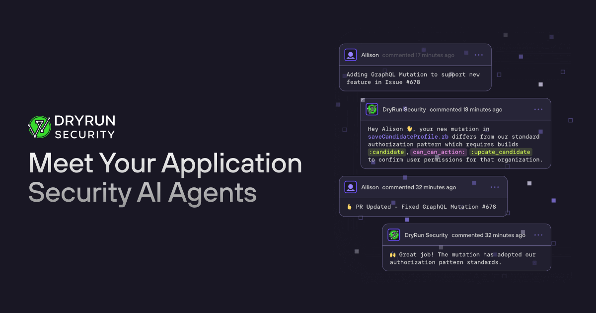 DryRun Security Meet Your AI-Native SAST AppSec Agents logo