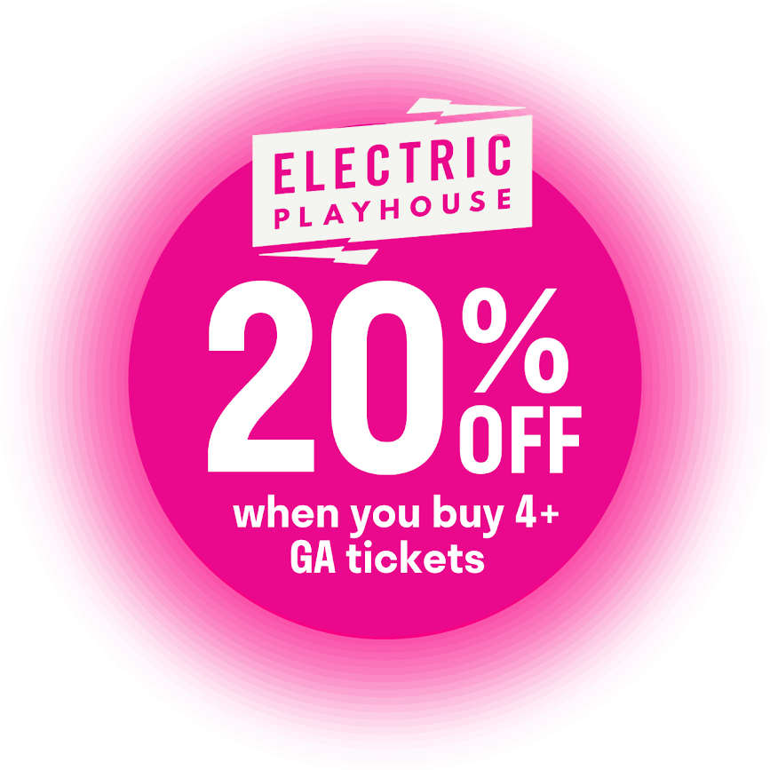 Circular image highlighting 20% off when 4 or more general admission tickets are purchased,