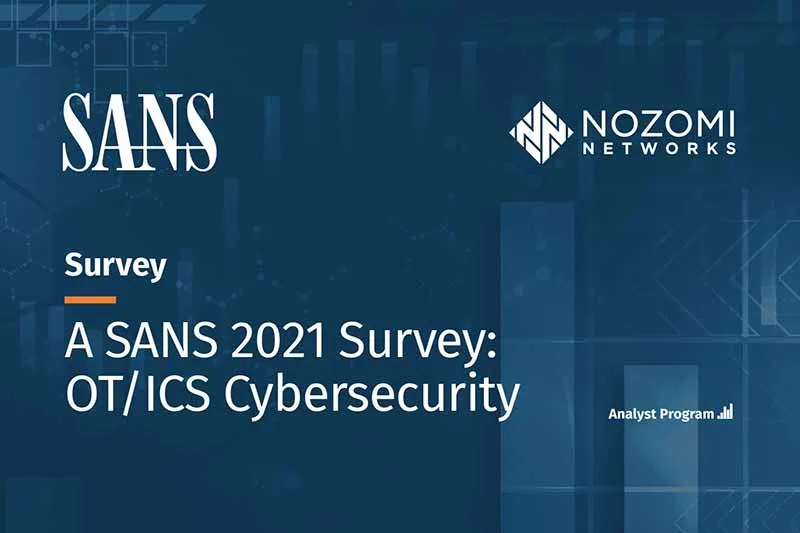 SANS 2021OT/ICS サイバーセキュリティ調査の意外な結果