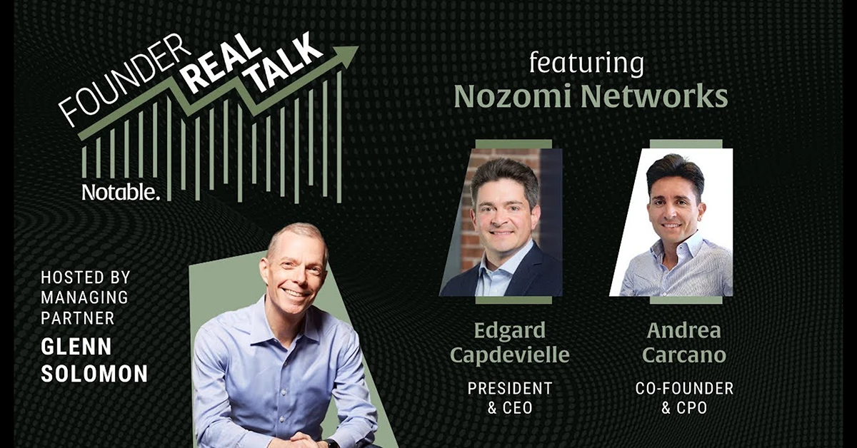 デジタルとフィジカルの溝を守る：Edgard Capdevielle氏とAndrea Carcano氏によるNozomi革新的アプローチ