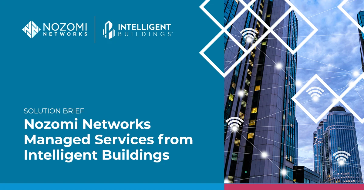 Nozomi Networks Services gérés par les bâtiments intelligents