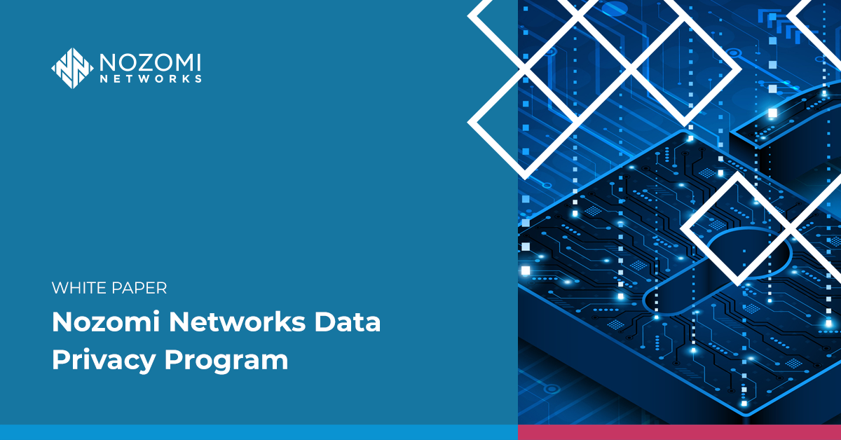 Nozomi Networks Data Privacy Program
