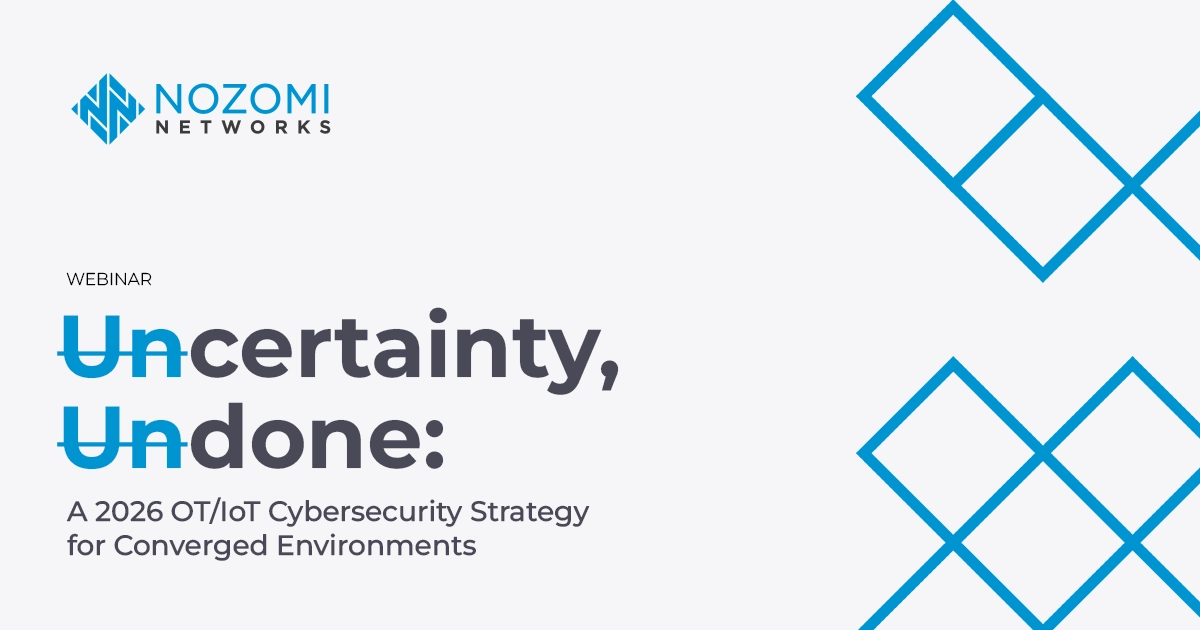 Uncertainty, Undone: A 2026 OT/IoT Cybersecurity Strategy for Converged Environments