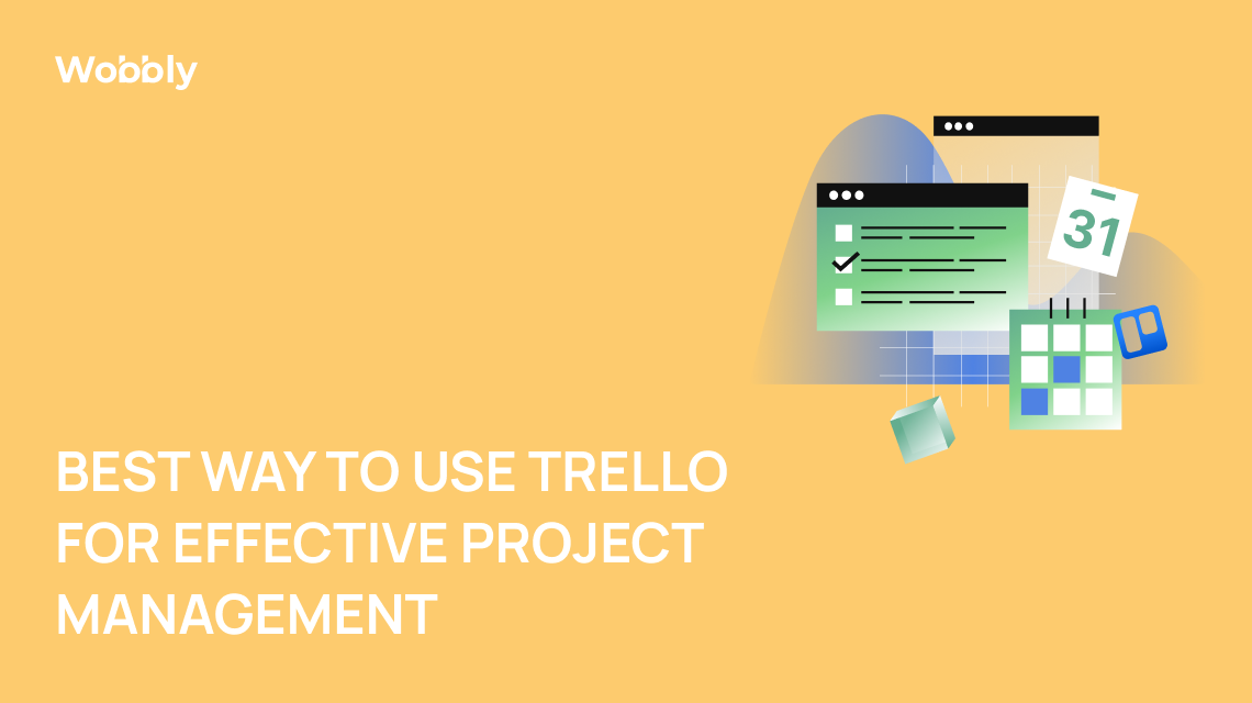 Why use Trello?