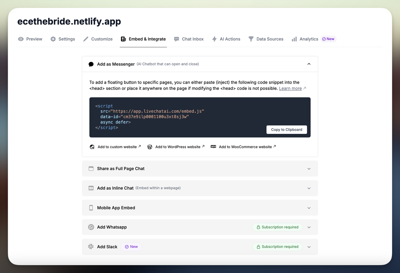 “Embed & Integrate” in the chatbot dashboard