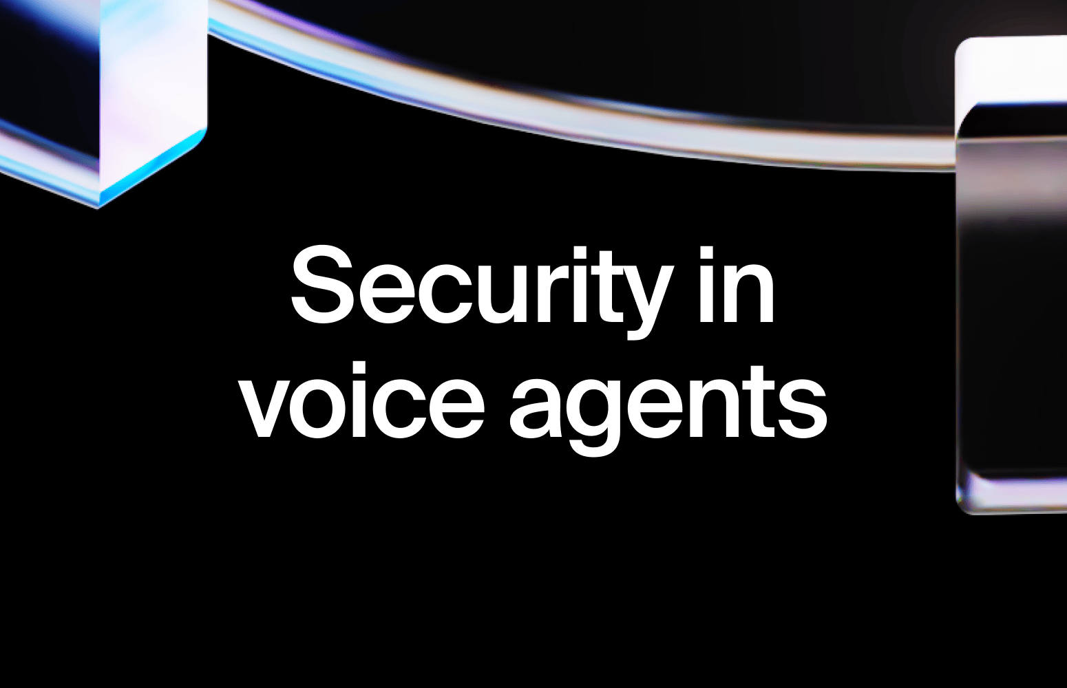 Safety, hallucinations, and guardrails: How to build voice AI agents you can trust