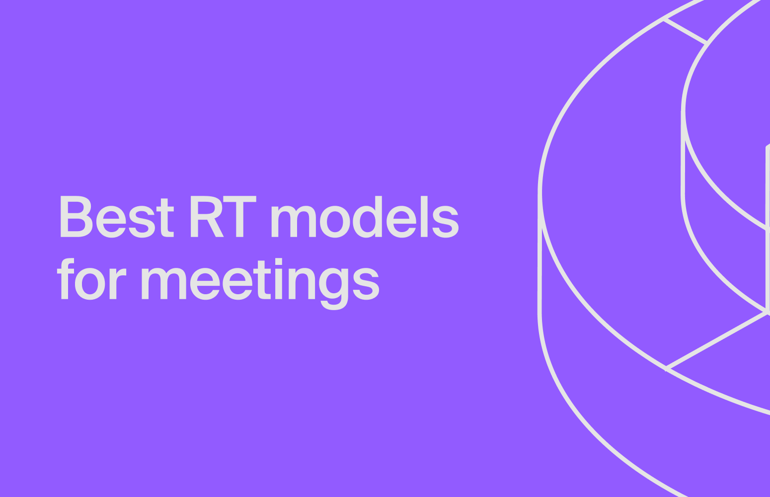Best real-time STT models for meeting assistants 2026
