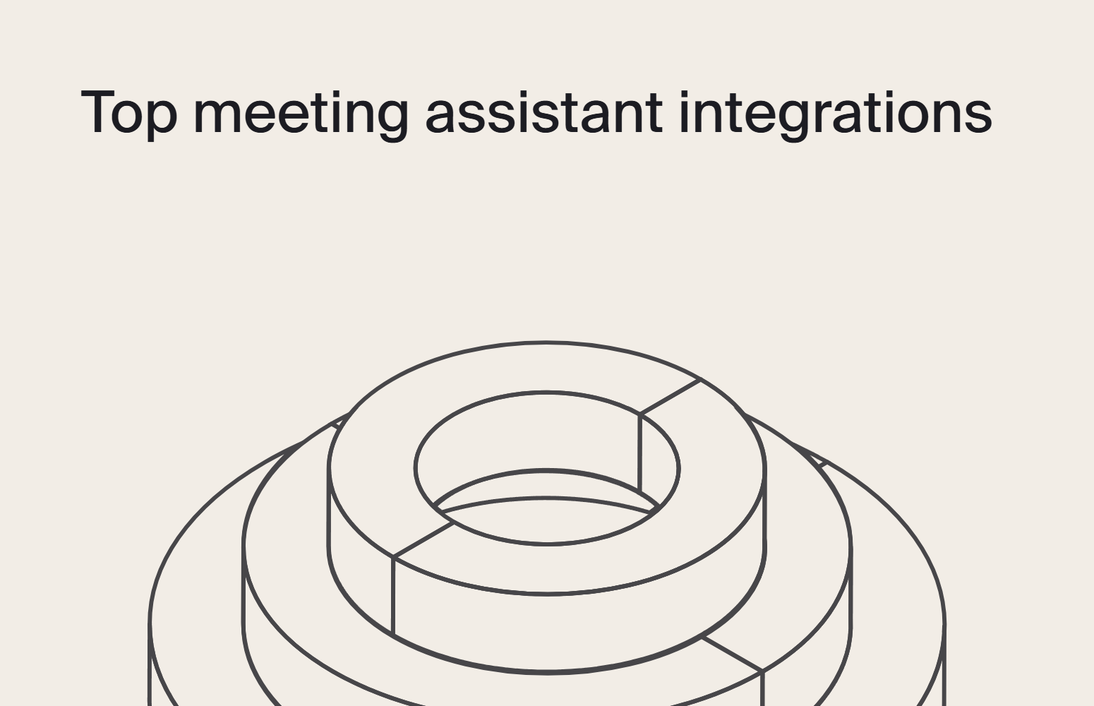 Top meeting assistant integrations: the 10 tools and the STT layer behind them