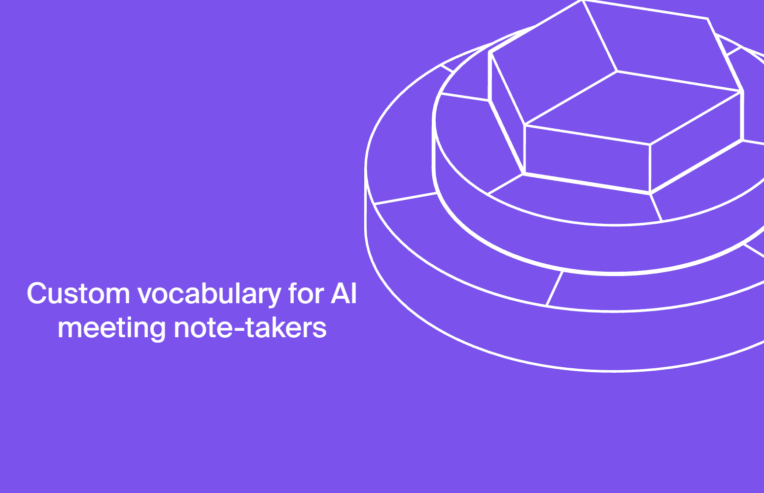 Custom vocabulary for AI meeting note-takers: handling jargon, brand names, and technical terms