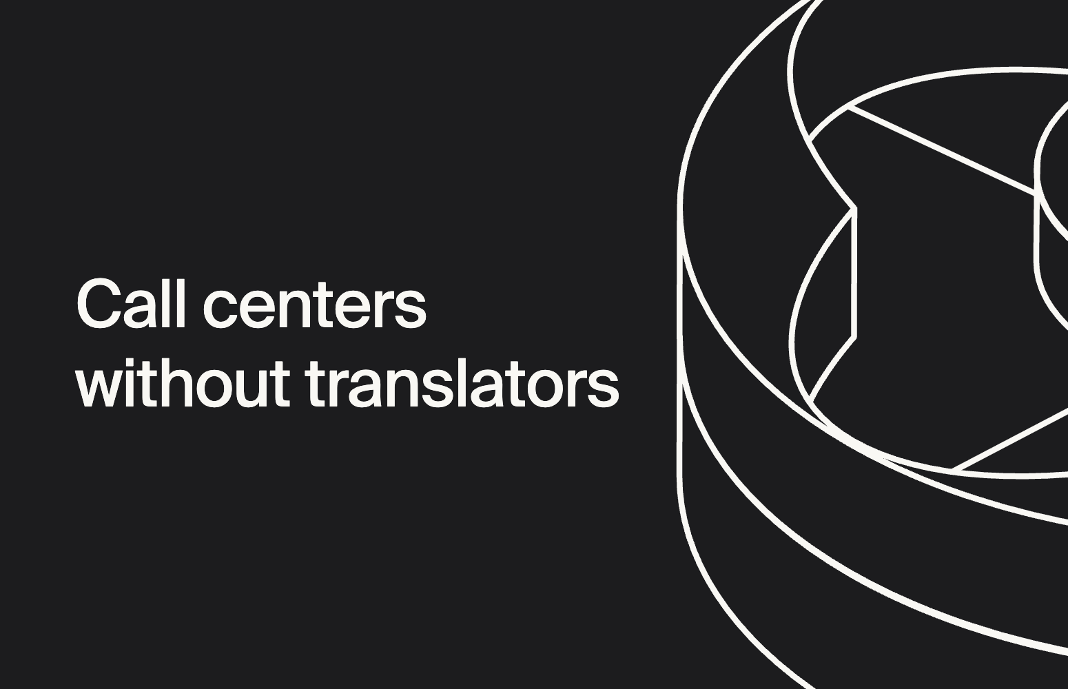 AI solutions for call centers without human translators