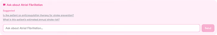 Chat interface with prompts about atrial fibrillation and stroke risk, input box, and pink Send button.