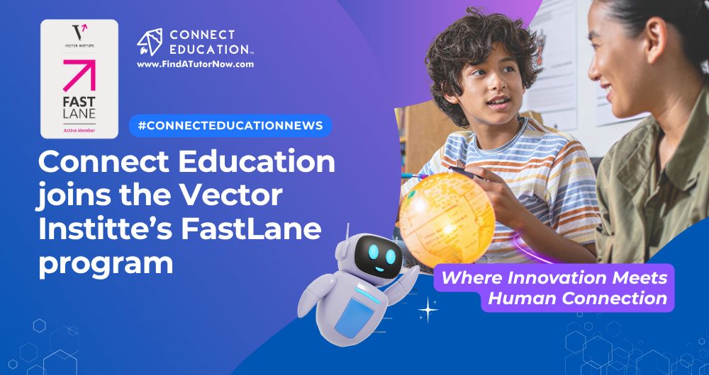 Connect Education joins the Vector Institute FastLane program