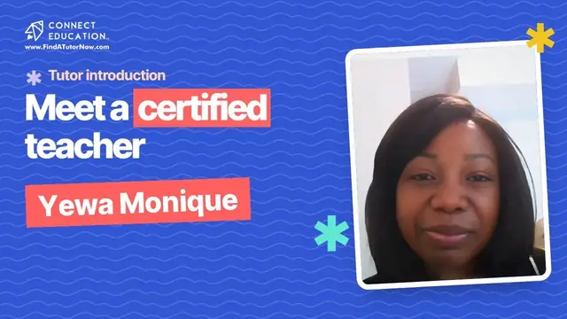 Video introduction: Yewa Monique, a certified teacher on Connect Education