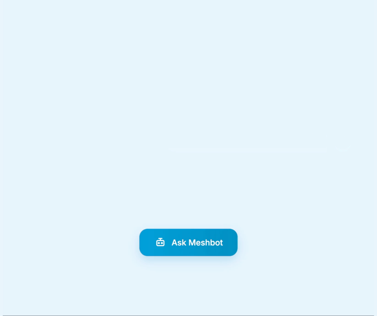 Mesh AI MeshBot assistant chat